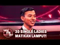 BLACKOUT! Sadam Harus Pulang Tanpa Pasangan?! - Take Me Out Indonesia 2023