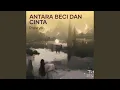 Download Lagu antara beci dan cinta