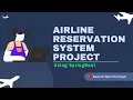 Airline Reservation System Project in spring boot Springboot project Spring security project
