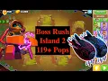 Boss Rush Island 2 Pops 119 Phayze Voiceover BTD6 Boss Rush Tutorial