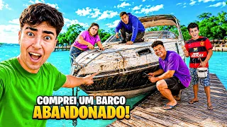 VAMOS REFORMAR UM BARCO ABANDONADO