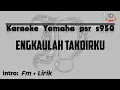 Lagu Karaoke Engkaulah takdirku koplo