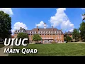 University of Illinois at Urbana Champaign - Main Quad Tour