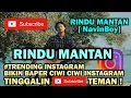 NAVINBOY - RINDU MANTAN [ Official Lyric Video ] BIKIN BAPER :(