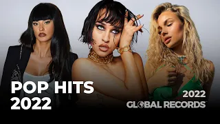 Pop Hits 2022 🔊 GLOBAL Pop Songs Mix