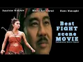 Lagu BEST FIGHT SCENE MOVIE | Indonesian Movie Classic 🎬