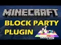 Fast paced fun minigame in Minecraft with Block Party Plugin
