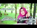 Download Lagu Lukisan Kecemasan(Evie Tamala) - Lusiana Safara || (Dangdut Cover)