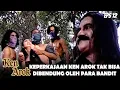 Download Lagu KEN AROK (2001) EPS.13 | SATU LAWAN BANYAK! KEKUATAN KEN AROK HANTAM PARA BANDIT