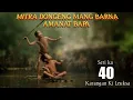 Download Lagu Dongeng Mang Barna. Amanat Bapa seri ka 40