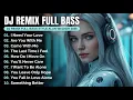 Lagu DJ Remix Full Bass | Full Album Style Alan Walker | Playlist 2026 #EDM #chill #remix2026 
