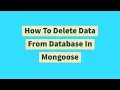 How To Delete Data From Database In Mongoose with node and lambda