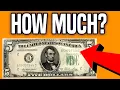 5 Bill worth THOUSANDS
