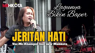 Download jeritan hati cipt.Meggy Z cover Mr.khempot feat new Mahkota MP3