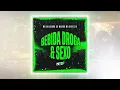 Alcohol, Drugs, and Sex - Mc Neguinho do Morro, Mc Donzela, Dj NDM