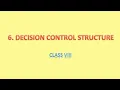 6 Decision Control Structure