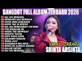 Lagu SIA SIA MERINDU, MENGAPA KAU BERUBAH - SINTA - FULL ALBUM DANGDUT KOPLO TRENDING 2K26