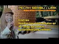 PECAH SERIBU SALLSA \u0026 3 PEMUDA BERBAHA (COVER VIDIO+LIRIK)