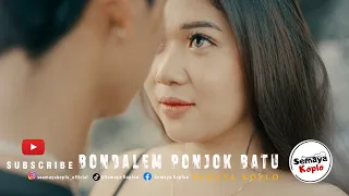 semaya koplo bondalem ponjok batu official musik video 