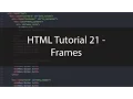 HTML Tutorial 21 - Frames