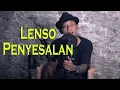 Download Lagu LENSO PENYESALAN - Lengkong Sisters { FIKRAM COWBOY cover }