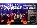 Download Lagu Hooligans - 20. Jubileumi Koncertshow (teljes koncert)