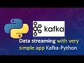 Data streaming with very simple app kafka python