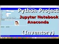 Python Projects for Beginners Inventory Data Entry using Jupyter NoteBook Tkinter An Overview
