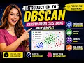 DBSCAN Explained in 5 Minutes Density-Based Clustering Made Easy
