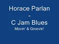 Horace Parlan - C Jam Blues