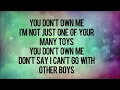 Grace You don't own me ft G-Eazy Lyrics