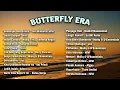 Download Lagu (Tanpa Iklan) Playlist Song For Butterfly Era 🦋🌷|| #music #musicindonesia #laguromantis