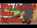Earth-Shattering ka-Boom How and Why Guns Explode