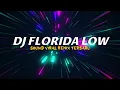Download Lagu DJ FLORIDA LOW MENGKANE VIRAL TIKTOK 2023 JEDAG JEDUG FULL BASS TERBARU