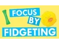 How to Improve Your Focus by Fidgeting