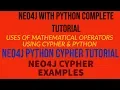 NEO4J NEO4J TUTORIAL NEO4J PYTHON NEO4J CYPHER NEO4J PYTHON NEO4J MATHEMATICAL OPERATORS PART 25