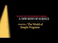 What We ve Learned from NKS Chapter 3 The World of Simple Programs