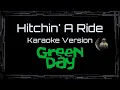 Download Lagu Green Day • Hitchin' A Ride (CC Karaoke / Instrumental)