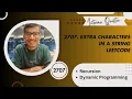 2707 Extra Characters in a String LeetCode - Solution Explained Recursion Dynamic Programming