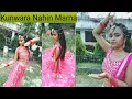 Download Lagu Kunwara Nahin Marna||JAAN|| Cover Dance video.