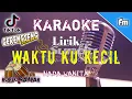 Download Lagu 🔴Waktu Ku Kecil (Tembak Tembak Dor)Karaoke VERSI RAMPAK JAIPONG SET KORG PA700‼️NADA RENDAH WANITA‼️