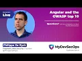 Angular and the OWASP Top 10 by Philippe De Ryck