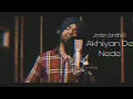 Lagu Akhiyan De Nede | Jordan Sandhu [Slowed + Reverb]