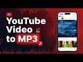 How to Convert YouTube to Mp3 on iPhone Save YouTube on iPhone Easily