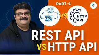 Day 396 REST API vs HTTP API What s the Difference aws api gateway