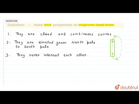 Download MP3 State four properties of magnetic field lines. | 9 | MAGNETISM  | PHYSICS | ICSE | Doubtnut