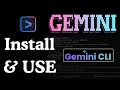 How to Install and Use Gemini CLI Complete Step-by-Step Tutorial