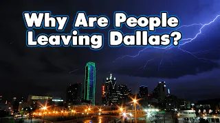 Why People Are Leaving Dallas Where are they going