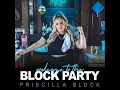 Just About Over You (Radio Edit) - Priscilla Block