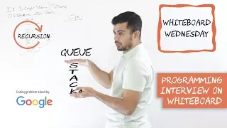 Google Interview Question Implement A Queue With A Stack - Whiteboard Wednesday